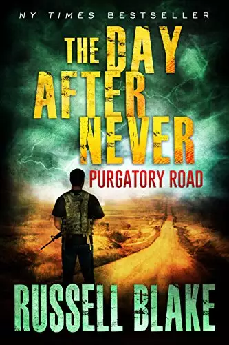 The Day After Never - Purgatory Road