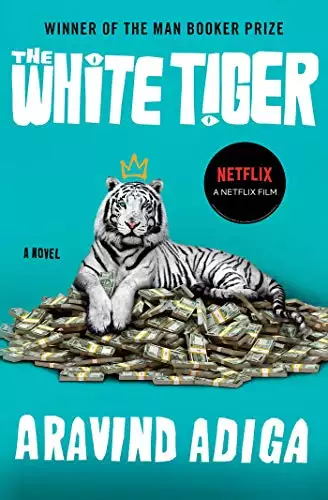 The White Tiger: A Novel