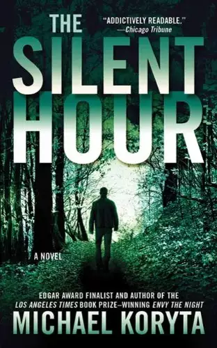 The Silent Hour: A Novel
