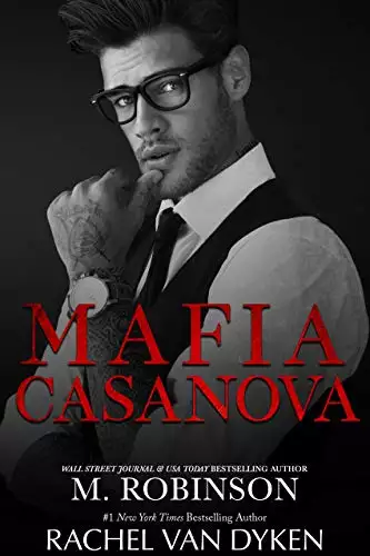 Mafia Casanova: A Dark Mafia Love Triangle