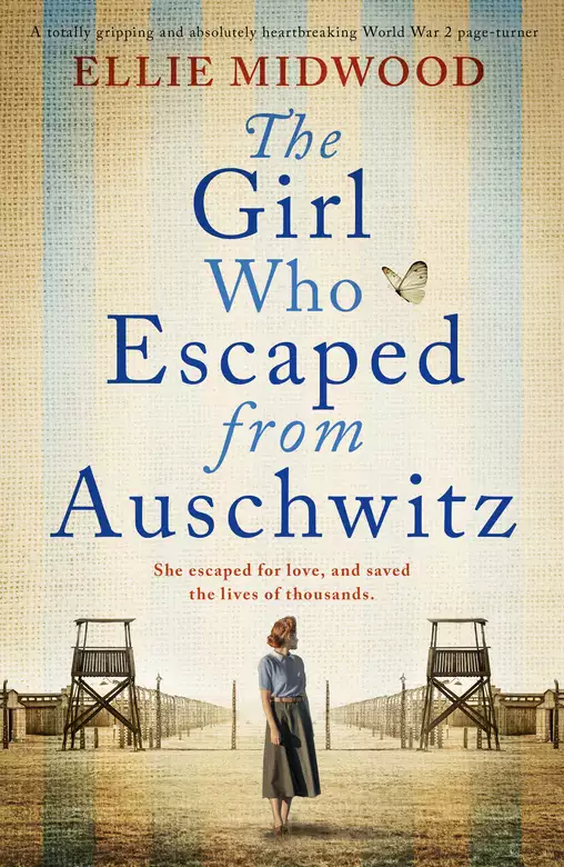 The Girl Who Escaped from Auschwitz