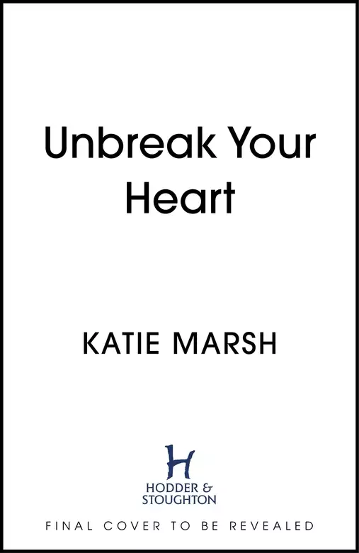 Unbreak Your Heart