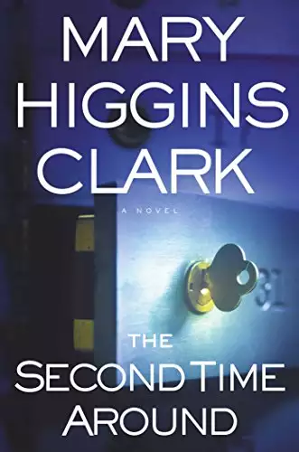 The Second Time Around: A Novel