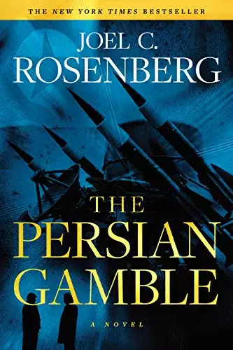The Persian Gamble: A Marcus Ryker Series Political and Military Action Thriller: