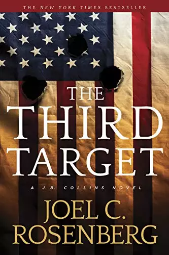 The Third Target: A J. B. Collins Novel: A J. B. Collins Series Political and Military Action Thriller