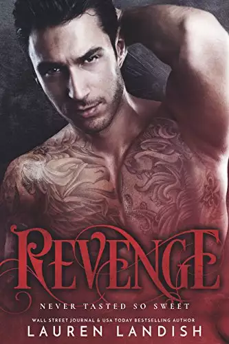 Revenge: An Alpha Billionaire Romance