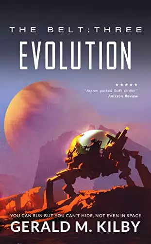 Evolution: A Science Fiction Thriller