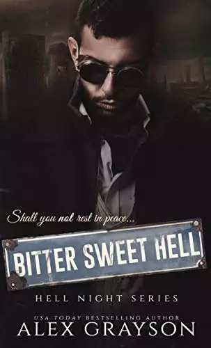 Bitter Sweet Hell