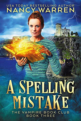 A Spelling Mistake: A Paranormal Women's Fiction Cozy Mystery