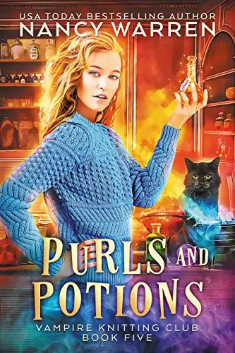 Purls and Potions: A paranormal cozy mystery