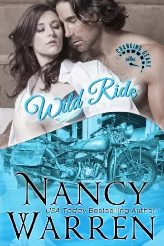 Wild Ride: A Changing Gears Novel
