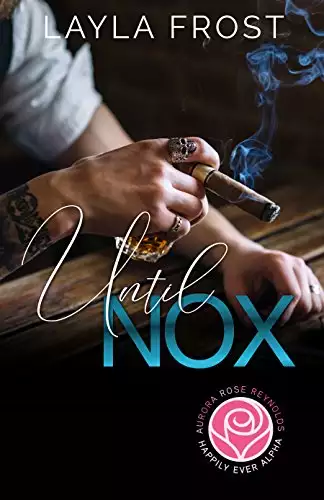 Until Nox: Happily Ever Alpha World