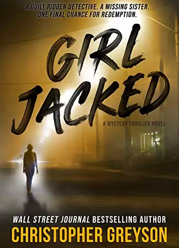 GIRL JACKED: A Mystery Thriller Novel