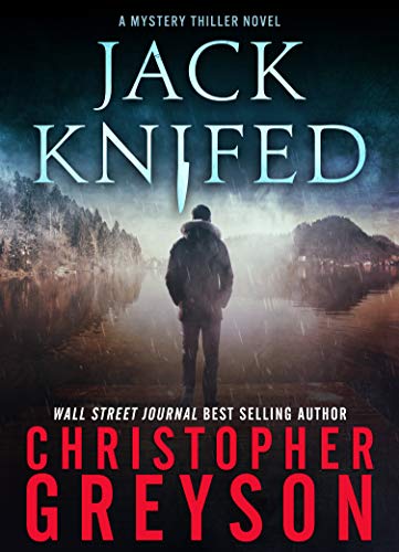 Detective Jack Stratton Mystery Thriller Series: JACK KNIFED