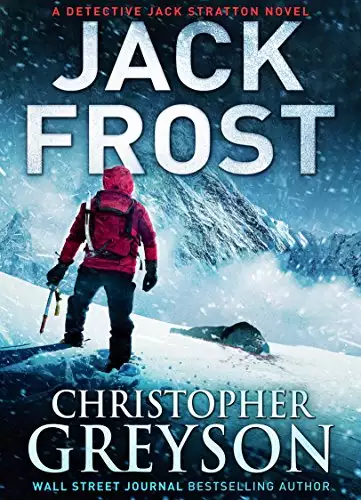 Jack Frost: Detective Jack Stratton Mystery Thriller Series