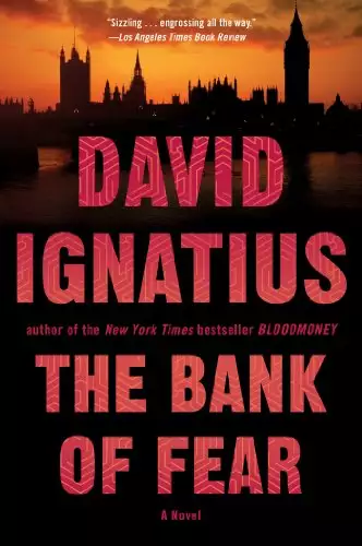 The Bank of Fear: A Novel