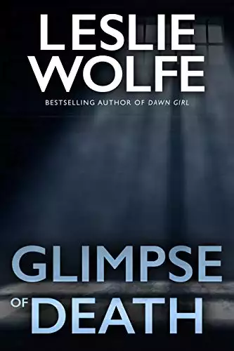 Glimpse of Death: An addictive crime thriller with a shocking twist