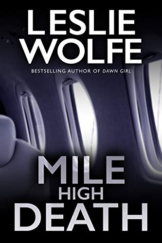 Mile High Death: An absolutely enthralling crime thriller novella