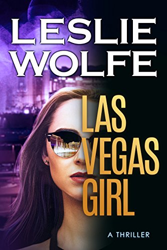 Las Vegas Girl: A completely gripping, heart-stopping crime thriller