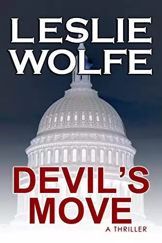 Devil's Move: A completely enthralling, heart-stopping political thriller