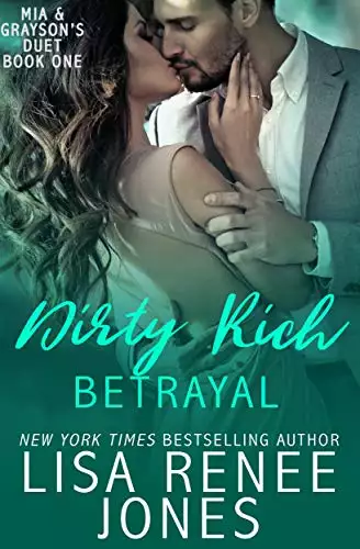 Dirty Rich Betrayal: