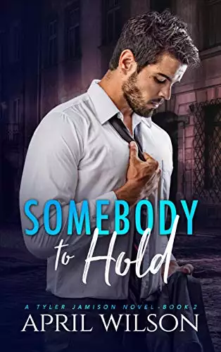 Somebody to Hold:
