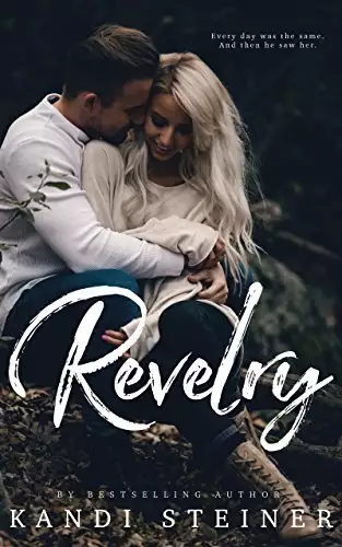 Revelry: A Cabin Town Romance