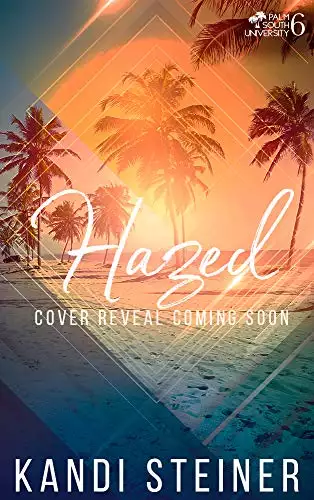 Hazed: A New Adult College Romance