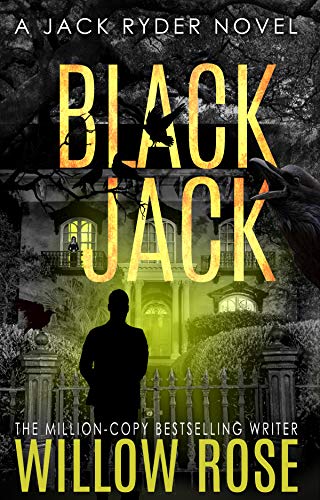 Black Jack: A Nail Biting, Hair-raising Thriller