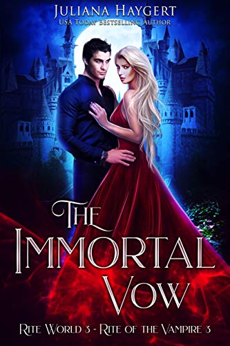 The Immortal Vow: Rite of the Vampire