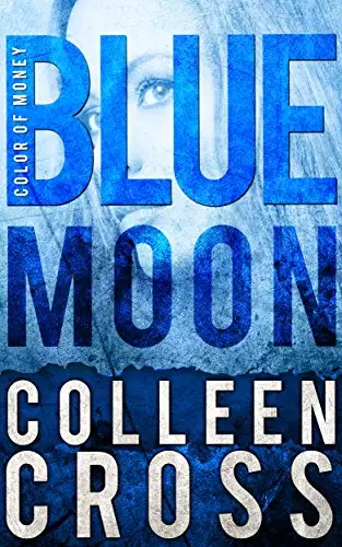 Blue Moon : A Katerina Carter Short Story