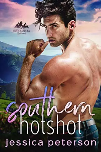 Southern Hotshot: An Enemies to Lovers Romance