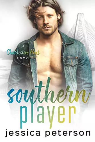 Southern Player: A Brother's Best Friend Romance