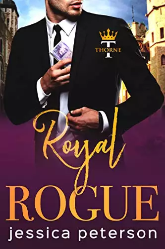 Royal Rogue: A Steamy Royal Romance