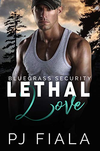 Lethal Love, Bluegrass Security Book Three
