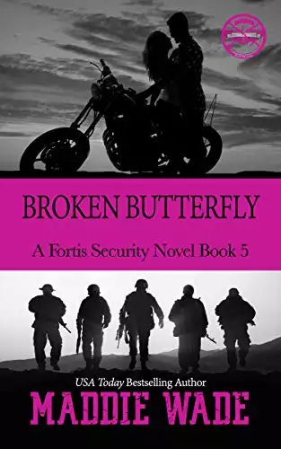 Broken Butterfly: A Fortis Security Novel Book 5