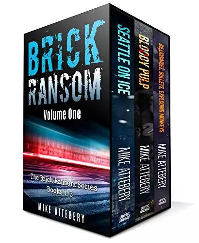 Brick Ransom: Volume One: Brick Ransom Books 1-3