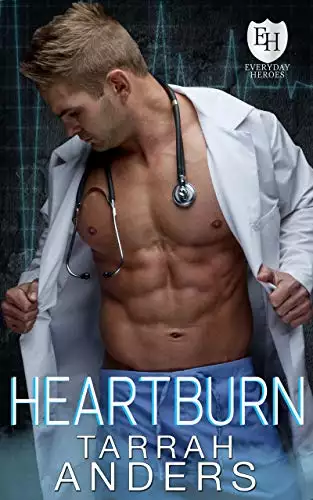 Heartburn: An Everyday Heroes World Novel