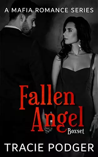 The Fallen Angel Series Box Set: Parts 1-3: Fallen Angel - A Mafia Romance