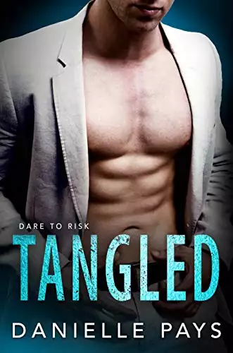 Tangled: A Fake Relationship Romance