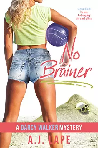 No Brainer: A Teenage Sleuth Thriller