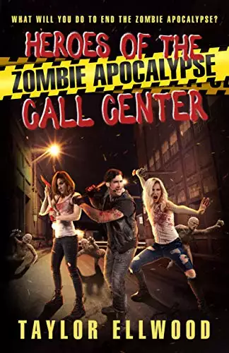 Heroes of the Zombie Apocalypse Call Center: What will you do to end the zombie apocalypse?