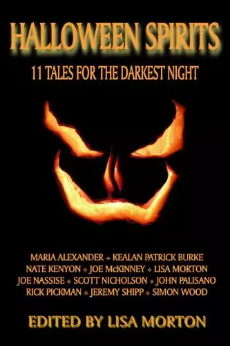 Halloween Spirits: 11 Tales for the Darkest Night