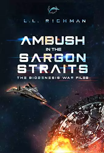 Ambush in the Sargon Straits: A Military Sci-Fi Technothriller Novelette