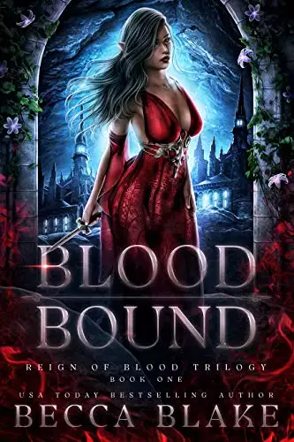Blood Bound: A Dark Fantasy Novel