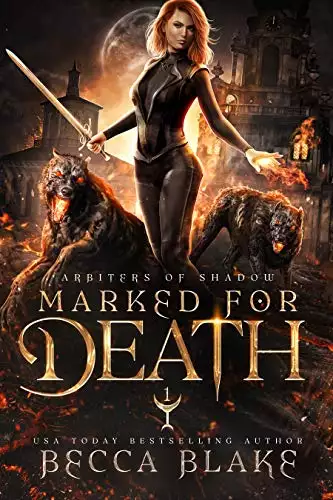 Marked For Death: A Dark Urban Fantasy Novel