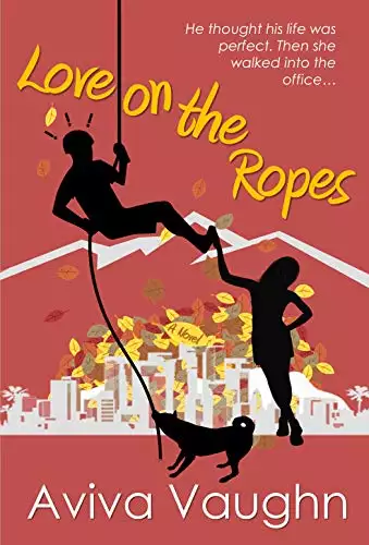 Love on the Ropes : diverse, slow burn, frenemies to lovers, office rom com