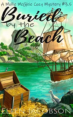 Buried by the Beach: A Mollie McGhie Cozy Mystery Short Story
