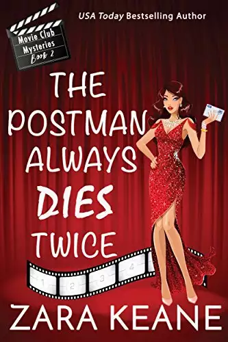 The Postman Always Dies Twice (Movie Club Mysteries, Book 2): An Irish Cozy Mystery