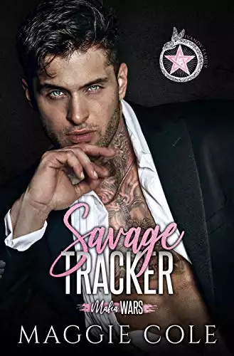 Savage Tracker: A Dark Mafia Romance